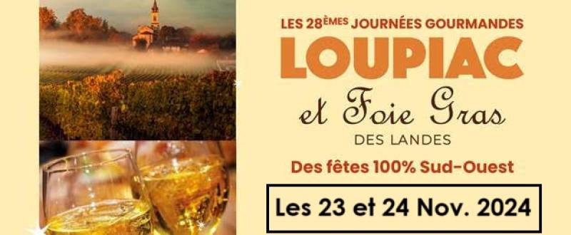 Portes Ouvertes Loupiac et Foie Gras 2024