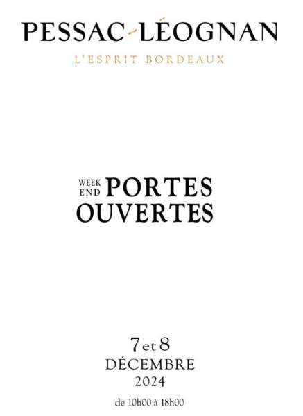 PORTES OUVERTES à Pessac-Léognan : 7 et 8 décembre 2024