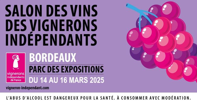 Salon des Vignerons Indépendants à Bordeaux 2025